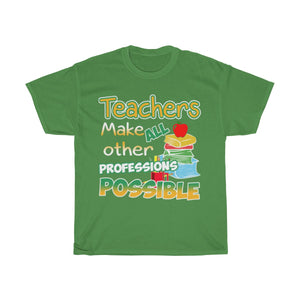 All Professions Possable T-Shirt