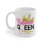 Trauma Queen Mug