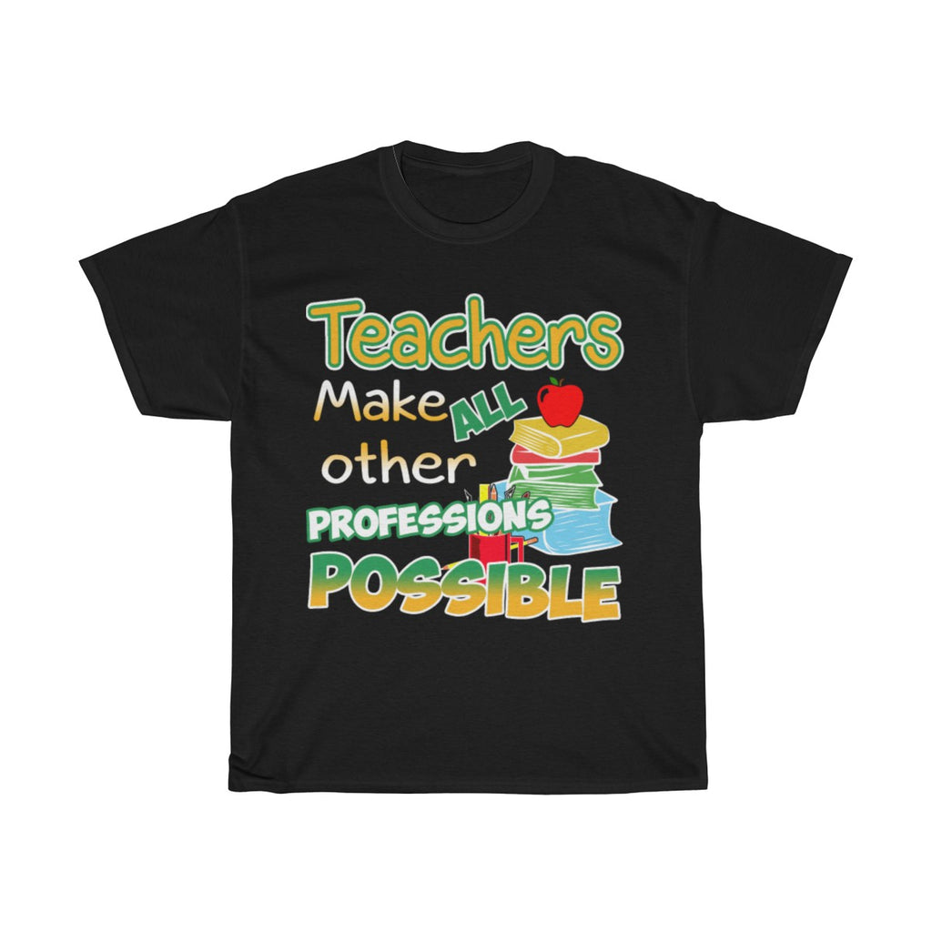 All Professions Possable T-Shirt